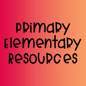 Primary Elementary Resources