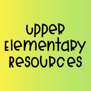 Upper Elementary Resources